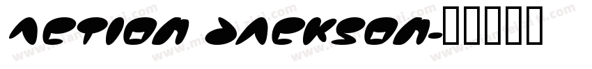 Action Jackson字体转换